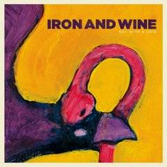 Iron And Wine : Boy With A Coin